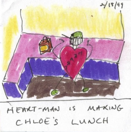So the routine was for me to make Chloe's lunch and then draw Heartman. How's this picture from behind Heartman?