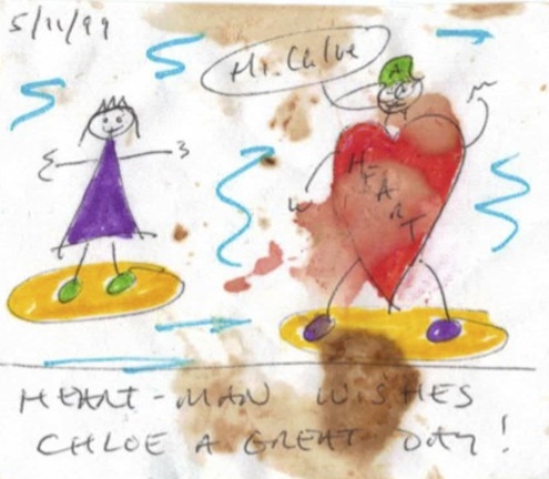 As you know, I put a drawing in Chloe's lunch each day. They'd come back home, along with all the trash from her lunch. I think the trash and the drawing got mixed up here.